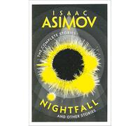 Nightfall: A classic collection of sci-fi short stories