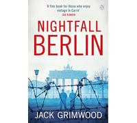 Nightfall Berlin: ‘For those who enjoy vintage Le Carre’ Ian Rankin