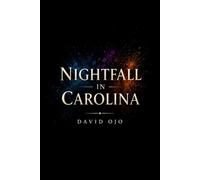 Nightfall in Carolina
