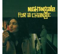 Nightingale - for a Change [Import]