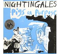 Nightingales - Pigs on Purpose [Vinyl LP] [Schallplatte]