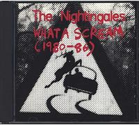 Nightingales, the - What a Scream