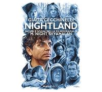 Nightland. Incubi e sogni nella filmografia di M. Night Shyamalan