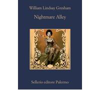 Nightmare alley [Paperback] [Jun 17, 2021] Gresham, William Lindsay and Pincio,