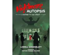 Nightmare Autopsis: A Return to Elm Street