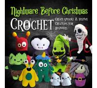 Naomi Booth Nightmare Before Christmas Crochet (Tascabile)