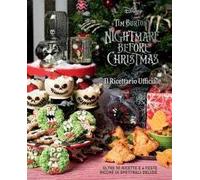 Nightmare before Christmas. Il ricettario ufficiale