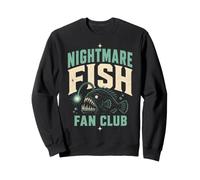 Nightmare Fish Fan Club Humor Deep Sea Nerd Quote Felpa