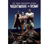 Nightmare in Rome - Sergio Bonelli Editore - Italiano