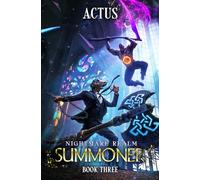 Nightmare Realm Summoner 3: A LitRPG Adventure
