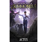 Nightmare Realm Summoner: A LitRPG Adventure: 1