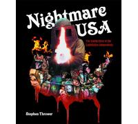 Nightmare, USA: The Untold Story of the Exploitation Independents