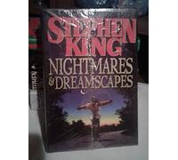 NIGHTMARES AND DREAMSCAPES