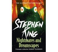 Nightmares and Dreamscapes: A riveting, dark story collection from the No. 1 bestseller, featuring the story Crouch End
