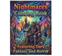 Nightmares Coloring Book Featuring Dark Fantasy and Horror