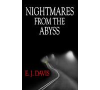 Nightmares from the Abyss