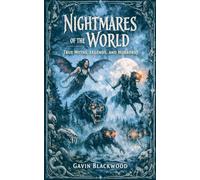 Nightmares of the world