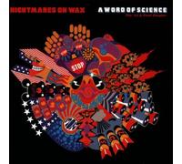 Nightmares On Wax - A Word Of Science