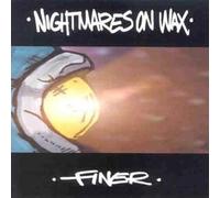 Nightmares on Wax - Finer