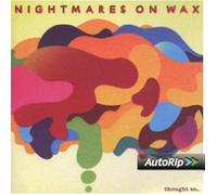 Nightmares On Wax - Thought So...