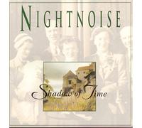 Nightnoise - Shadow of Time