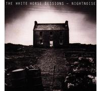 Nightnoise - White Horse Sessions by Nightnoise