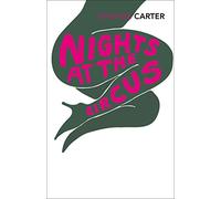 Nights At The Circus [Lingua inglese]