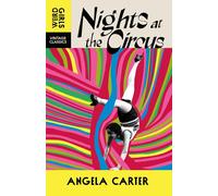 Nights at the Circus: Weird Girls Vintage Classics [Paperback] [Sep 04, 2025] Ca
