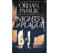 Nights of Plague: Orhan Pamuk - Pamuk Orhan