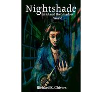 Nightshade: Erid and the Shadow World
