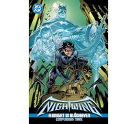 Chuck Dixon Ed Nightwing: A Knight in Blüdhave (Tascabile) (PRESALE 05/05/2026)