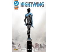 Nightwing Vol. 1 - Lo Spettacolo Continua - DC Comics Special - Panini Comics