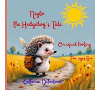 Niglo the Hedgehog's Tale: On equal footing