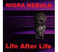 Nigra Nebula - Life After Life