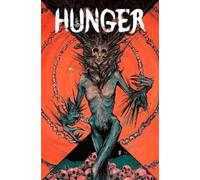 Nihaarika Negi Hunger Wolfskulljack Limited Edition (Copertina rigida)
