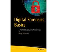 Nihad A. Hassan Digital Forensics Basics (Tascabile)