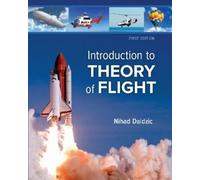 Nihad Daidzic Introduction to Theory of Flight (Tascabile)