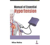 Nihar Mehta Manual of Essential Hypertension (Tascabile)