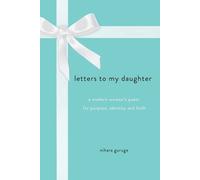 Nihara Guruge Letters to My Daughter (Tascabile)