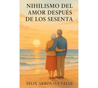 Nihilismo del amor después de los sesenta