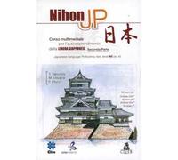 Nihon Jp. Corso multimediale per l'autoapprendimento della lingua giapponese. Con CD-ROM. Vol. 2