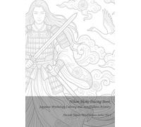 Nihon Shoki Tracing Book: Japanese Mythology Coloring and Mindfulness Activity for Adults: Discover Ancient Legends of Amaterasu, Susanoo, and Yamato Takeru Through Meditative Line Art