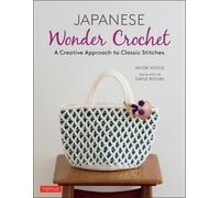 Nihon Vogue Gayle Roehm Japanese Wonder Crochet (Tascabile)