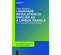 Niina Hynninen Language Regulation in English as a Lingua Fra (Copertina rigida)