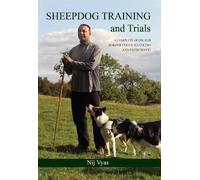 Nij Vyas Sheepdog Training and Trials (Copertina rigida)