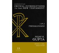 Nijay K. Gupta 1 and 2 Thessalonians (Copertina rigida)
