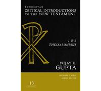 Nijay K. Gupta 1 and 2 Thessalonians (Copertina rigida)