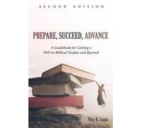 Nijay K Gupta Prepare, Succeed, Advance, Second Edition (Tascabile)