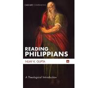 Nijay K Gupta Reading Philippians (Copertina rigida) Cascade Companions
