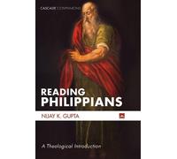 Nijay K Gupta Reading Philippians (Tascabile) Cascade Companions